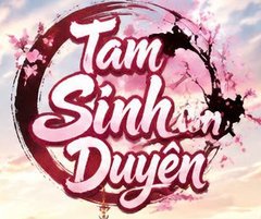 Tam Sinh Duyên